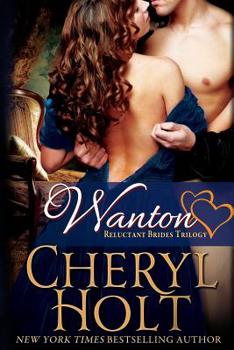 Wanton - Book #2 of the Reluctant Brides Trilogy