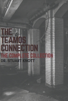 Paperback The Teamos Connection: The Complete Collection Book