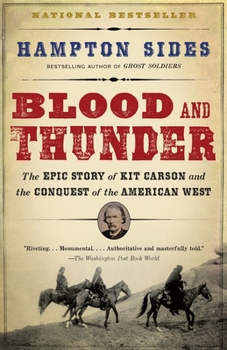 Paperback Blood and Thunder: An Epic of the American West Book