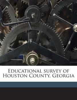 Paperback Educational Survey of Houston County, Georgia Book