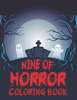 Paperback Nine of Horror Coloring Book: American Horror Story Coloring Book