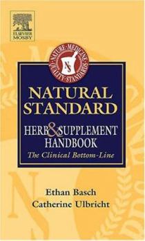 Paperback Natural Standard Herb and Supplement Handbook: The Clinical Bottom Line Book
