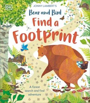 Hardcover Jonny Lambert's Bear and Bird: Find a Footprint: A Woodland Search and Find Adventure Book