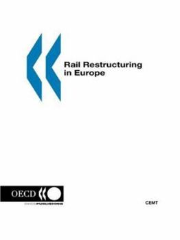Rail Restructuring in Europe