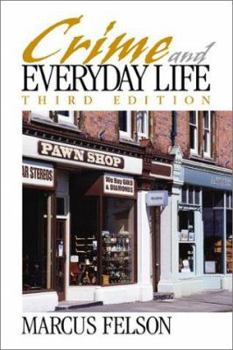 Paperback Crime and Everyday Life Book