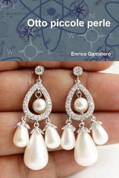 Paperback Otto piccole perle [Italian] Book