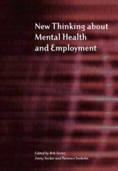 Paperback New Thinking about Mental Health and Employment Book