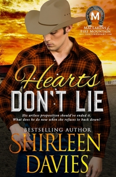 Hearts Don't Lie - Book #6 of the MacLarens of Fire Mountain Contemporary