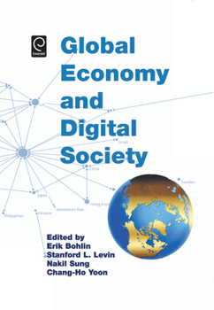 Hardcover Global Economy and Digital Society Book