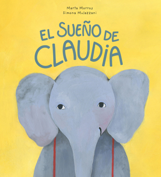 Hardcover El Sueño de Claudia [Spanish] Book