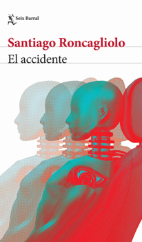 Paperback El Accidente (Novela Negra) / The Accident (Noir) [Spanish] Book