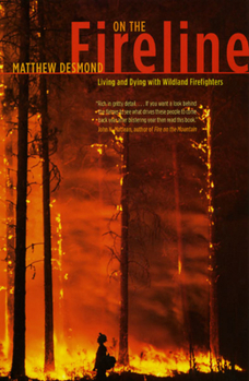 Paperback On the Fireline: Living and Dying with Wildland Firefighters Book