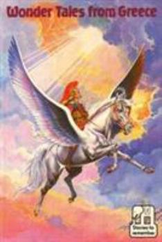 Paperback Wonder Tales from Greece (Stories to Remember) Book