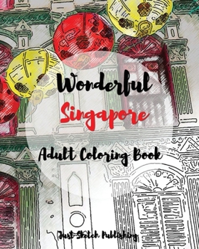 Paperback Wonderful Singapore: Adult Coloring Book