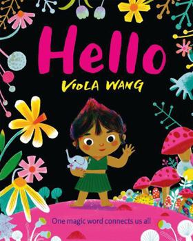 Paperback Hello: A tale about the magic of friendship and communication Book