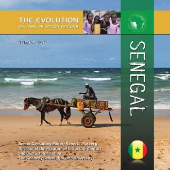Senegal - Book  of the Evolution of Africa's Major Nations