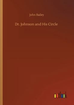 Paperback Dr. Johnson and His Circle Book