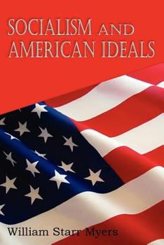 Paperback Socialism and American Ideals Book