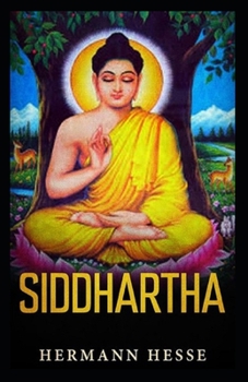 Siddhartha: Illustrated edition