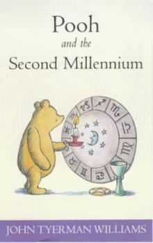 Paperback Pooh and the Second Millennium (The Wisdom of Pooh) Book