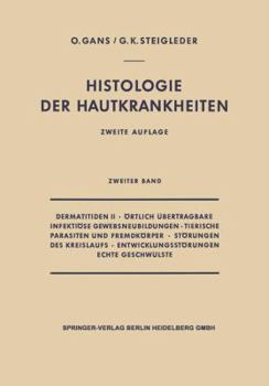 Paperback Dermatitiden II - Örtlich Übertragbare Infektiöse Gewebsneubildungen - Tierische Parasiten Und Fremdkörper - Störungen Des Kreislaufs - Entwicklungsst [German] Book