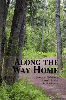 Paperback Along the Way Home Book