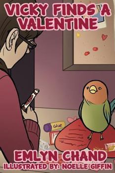 Hardcover Vicky Finds a Valentine (a Bird Brain Book) Book