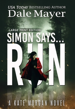 Hardcover Simon Says... Run [Large Print] Book