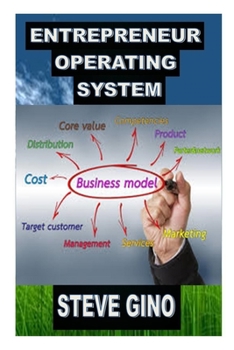Paperback Entrepreneur Operating System: Simple Strategies of Production Concept in Marketing Book