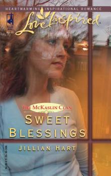 Sweet Blessings - Book #1 of the McKaslin Clan: Series 2