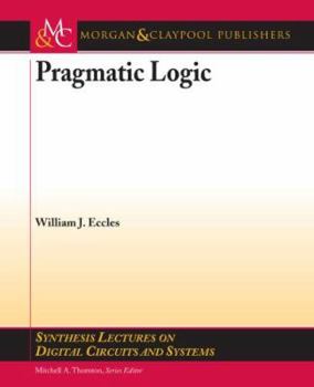 Paperback Pragmatic Logic Book