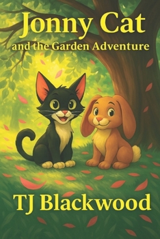 Jonny Cat and the Garden Adventure