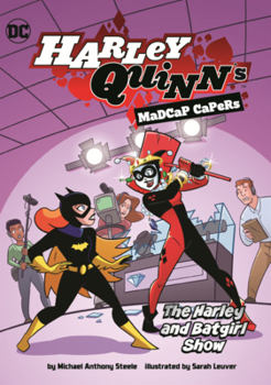 Harley and Batgirl Show