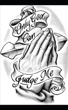 Paperback Only God Can Judge Me Book