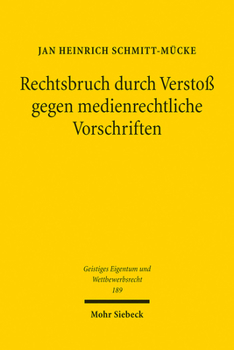 Paperback Rechtsbruch Durch Verstoss Gegen Medienrechtliche Vorschriften [German] Book