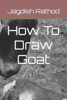 Paperback How To Draw Goat Book