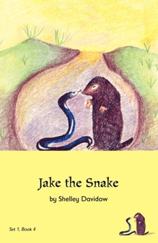 Paperback Jake the Snake: Book 4 Book