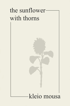 Paperback The sunflower with thorns Book