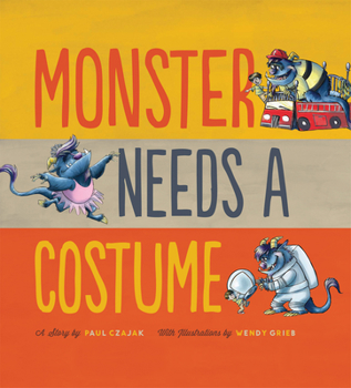 Hardcover Monster Needs a Costume Book