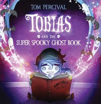Paperback Tobias and the Super Spooky Ghost Book