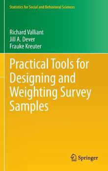 Hardcover Practical Tools for Designing and Weighting Survey Samples (Statistics for Social and Behavioral Sciences) Book