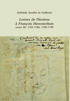 Hardcover Lettres de Diotime à François Hemsterhuis III [French] Book