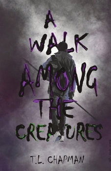 Paperback A Walk Among The Creatures Book