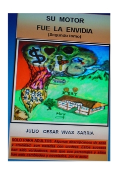 Paperback Su Motor Fue La Envidia ( Tomo segundo ) [Spanish] Book