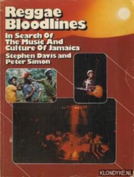 Hardcover Reggae Bloodlines: In Search of the Music and Culture of Jamaica Book