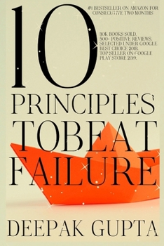 Paperback 10 Principles To Beat Failure: The Best Motivational Guide Book