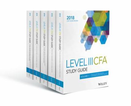 Paperback Wiley Study Guide for 2018 Level III Cfa Exam: Complete Set Book