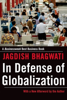 In Defense of Globalization book by Jagdish N. Bhagwati