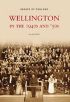 Paperback Wellington in the 1940s and 50s Book