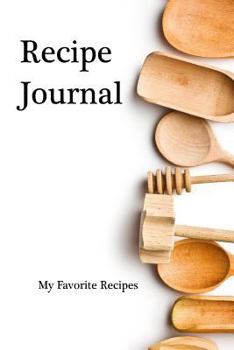 Paperback Recipe Journal: My Favorite Recipes Book